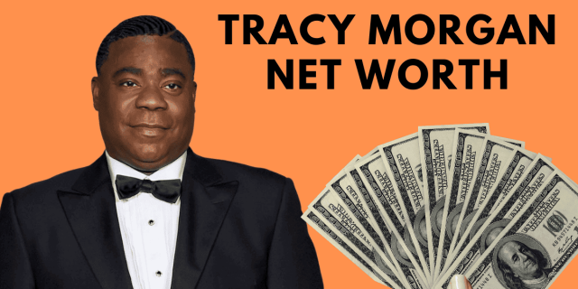 Tracy Morgan Net Worth 2025